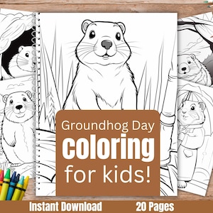 Printable Groundhog Day Coloring Pages, Kids Groundhog Coloring Sheets, Groundhog Party Coloring Pages, Coloring Sheets for Groundhog Day