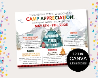 May include: A printable poster with a camping theme for teacher appreciation week. The poster features a colorful design with mountains, a tent, a campfire, and a list of activities for each day of the week. The text on the poster reads "Teachers & Staff, Welcome to Camp Appreciation! Adventure Awaits - Thanks to You! May 5th - 9th, 2025".