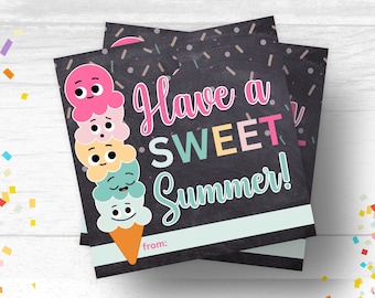 Have A Sweet Summer Tag End of Year Student Gift Ice Cream Kids Classroom Party Favors Ice Cream Tags Gift For Students From Teacher