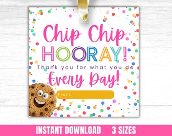 Chip Chip Hooray Appreciation Gift Tag Printable Chip Chip Hurray Teacher Tag Chip Chip Hooray Employee Appreciation Gift Tag Printable