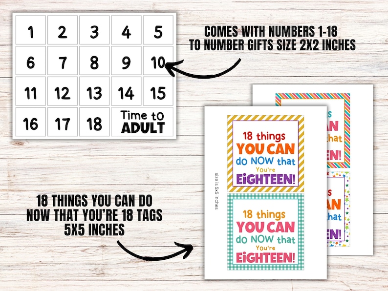 May include: 18 printable gift tags with a colorful checkered pattern and the text "18 things you can do now that you're eighteen!"  The tags are 5x5 inches and come with numbers 1-18 to number gifts, size 2x2 inches.