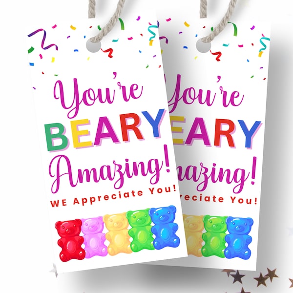 Gummy Bear Appreciation Candy Gift Tag Gift Tag for Employee Appreciation Beary Best Gift Tag Appreciation Week Staff Appreciation Gift Tag