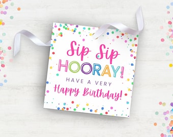 Sip Sip Hooray Birthday Gift Tag Printable Sip Sip Hooray Favor Tag Birthday Straw Tag Sip Sip Hooray Tumbler Cup Tag Gift Idea for Birthday