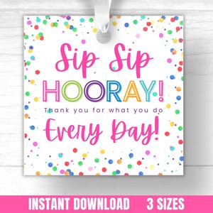 Sip Sip Evviva Etichetta regalo di apprezzamento stampabile Sip Sip Evviva Etichetta regalo per insegnante Sip Sip Evviva Etichetta regalo di apprezzamento per dipendente stampabile Sip Sip