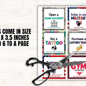 May include: A set of six printable tags, each measuring 3.5 x 3.5 inches, with colorful designs and text. The tags feature phrases like "Open a Bank Account", "Enlist in the Military", "Get a Tattoo", "Purchase a Lottery Ticket", "Register to Vote", and "Join a Gym Membership".