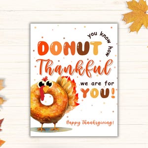 Thanksgiving Donut Appreciation Printable Sign Turkey Donut Appreciation Printable Sign for Teacher Appreciation Employee Staff Gratitude