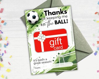 Downloadable Gift Card Holder for Soccer Coach Appreciation, Thanks Coach Card Printable for End-of-Season Coach Gift for Soccer Coach