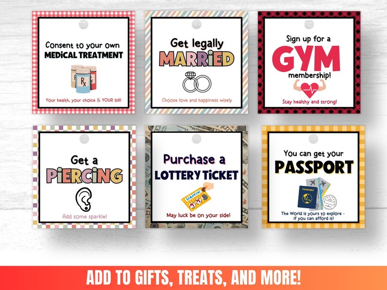 May include: A set of ten colorful gift tags with different designs and text. The tags are printed with a checkered pattern and have a hole at the top for string or ribbon. The text on the tags includes: "Consent to your own medical treatment", "Get legally married", "Sign up for a gym membership", "Get a piercing", "Purchase a lottery ticket", and "You can get your passport".