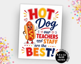 Cartello stampabile per ringraziare gli insegnanti con un pranzo a base di hot dog, ideale per la sala professori e la settimana dedicata agli insegnanti. Cartello di ringraziamento stampabile.