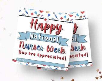 May include: Two white gift tags with a blue and red watercolor design of medical supplies. The text on the tag reads "Happy National Nurses Week, you are appreciated!" with a space for a name under "From:"