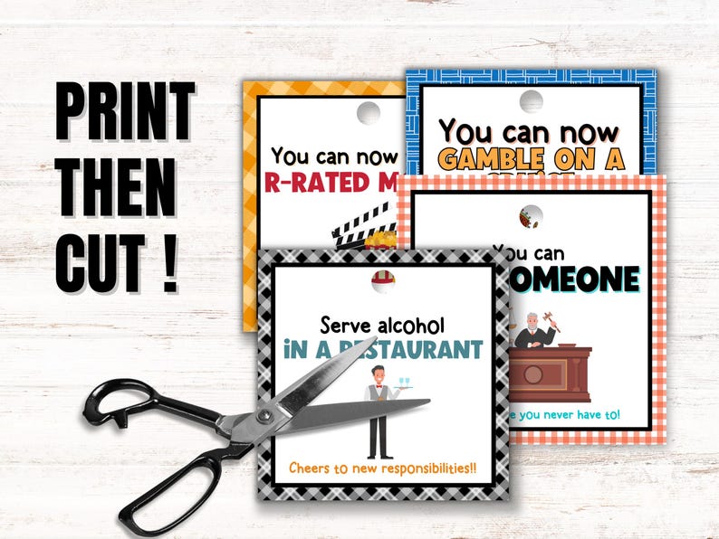 May include: Printable cards with humorous sayings about turning 21. The cards feature a variety of illustrations, including a movie clapperboard, a judge, and a waiter. The text on the cards includes phrases like "You can now gamble on a casino", "You can now R-rated movies", "You can now serve alcohol in a restaurant", and "You can now marry someone".