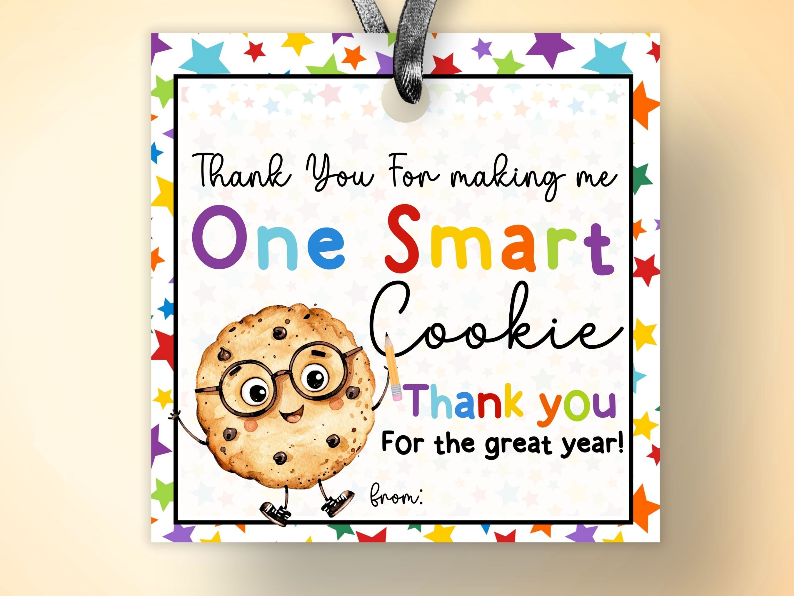One Smart Cookie Tag Summer Teacher Appreciation Cookie Gift Tag ...