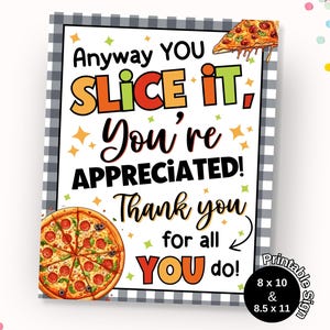 Teacher Appreciation Pizza Sign Printable Pizza Employee Appreciation Luncheon Sign Thank You Decor for Educators Staff Appreciation Week