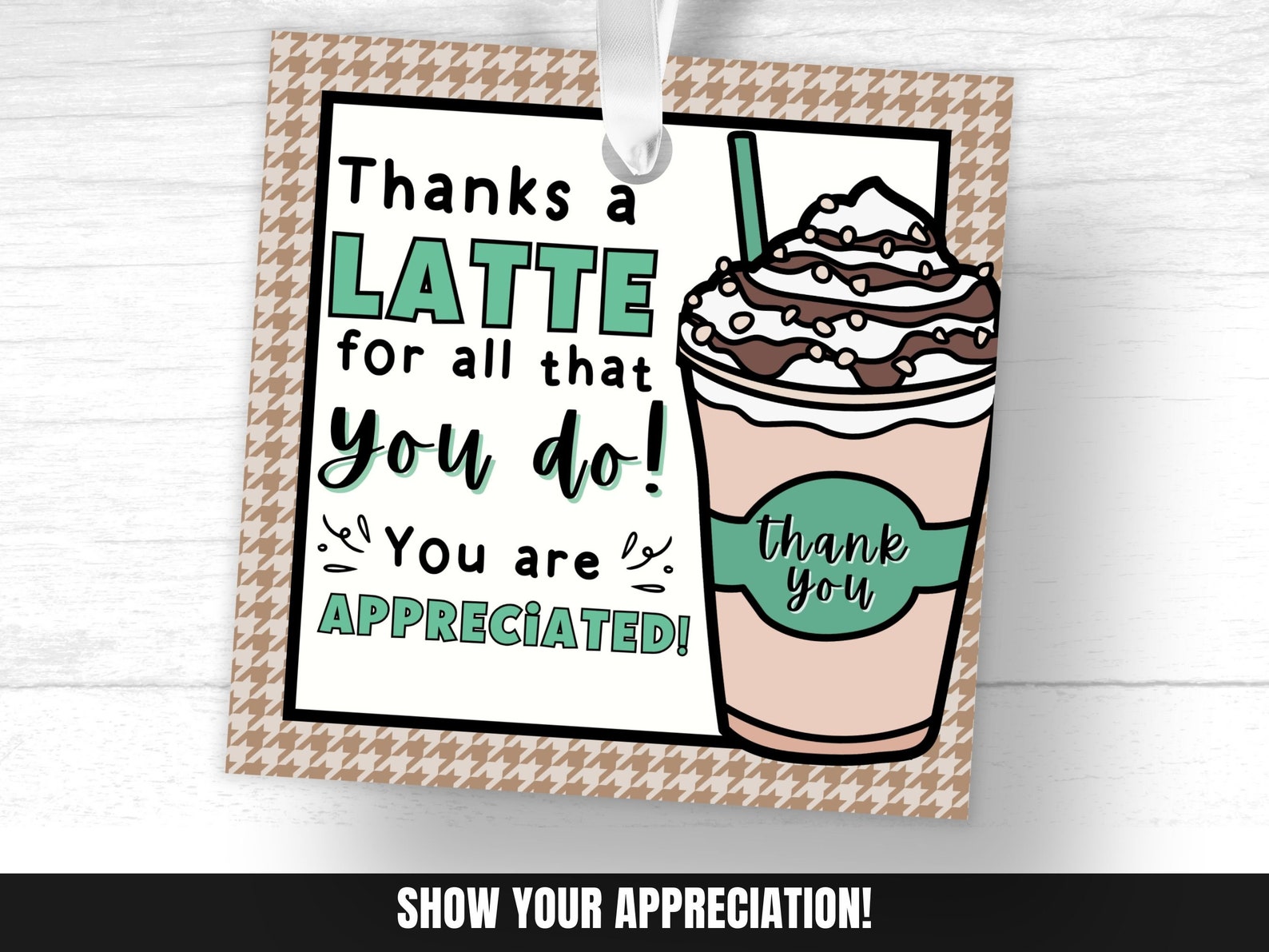 Coffee Teacher Appreciation Tag Printable Thanks a Latte Tag Employee ...