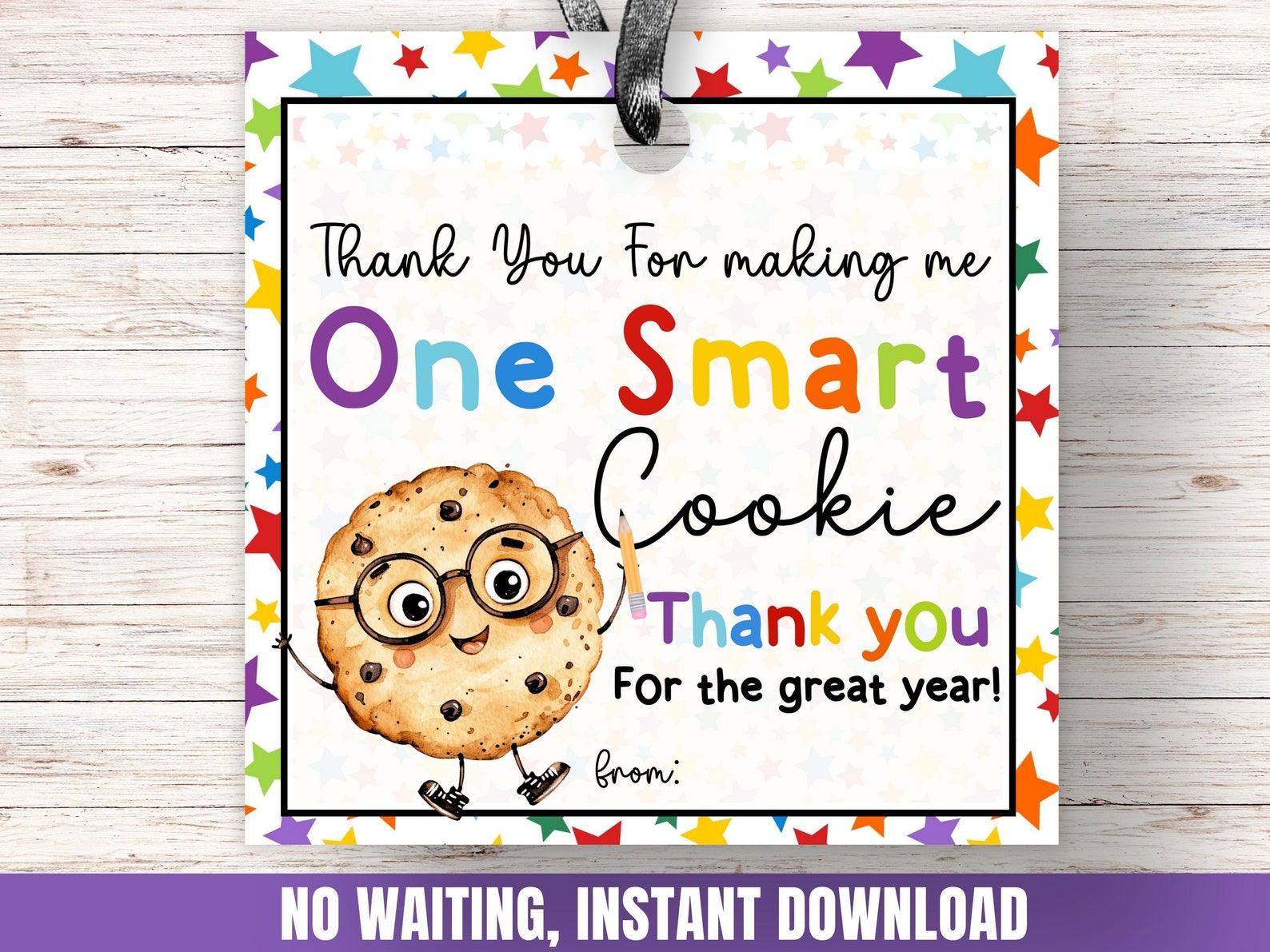 One Smart Cookie Tag Summer Teacher Appreciation Cookie Gift Tag ...