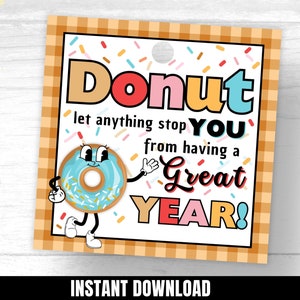Back to School Donut Tag Printable 1st Day of School Tag Back to School Treat Tag Donut Back To School Tag Kids Classroom Welcome Back Tag