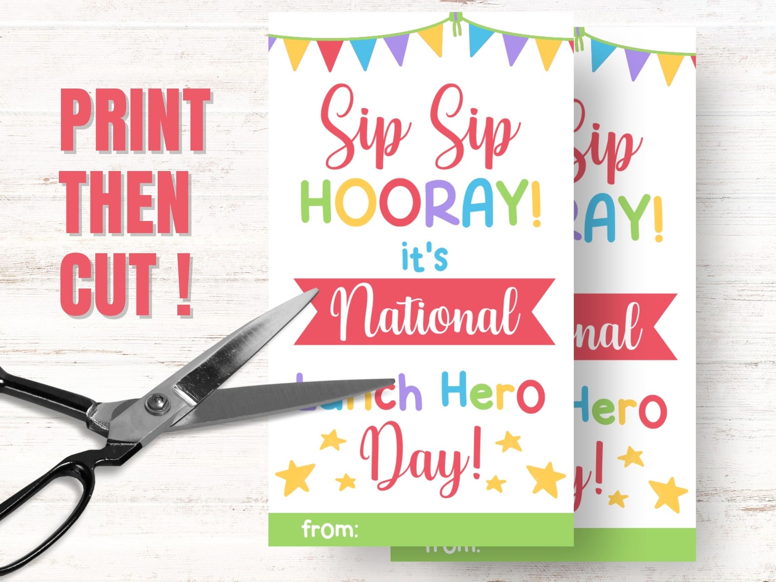 Sip Sip Hooray Appreciation Lunch Hero Gift Tag Printable Sip Sip ...