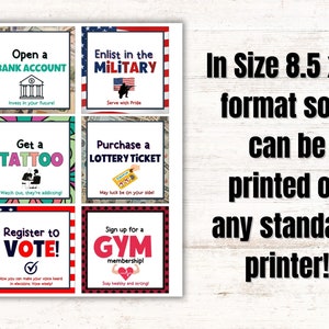 May include: Six colorful printable cards with different life choices, such as "Open a Bank Account", "Enlist in the Military", "Get a Tattoo", "Purchase a Lottery Ticket", "Register to Vote", and "Sign up for a Gym Membership". The cards are designed to be printed on 8.5 x 11 inch paper.