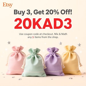 May include: Four small fabric drawstring pouches in pastel pink, mint green, lavender, and pale yellow. The text reads Buy 3, Get 20% Off! 20KAD3. Use coupon code at checkout. Mix & Match any 3 items from the shop. Small silver stars are scattered.