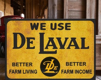 Rustic De Laval Farm Sign – Vintage Style Metal Wall Art