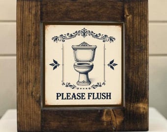Handmade Please Flush Bathroom Sign – Framed Aluminum Toilet Reminder Sign