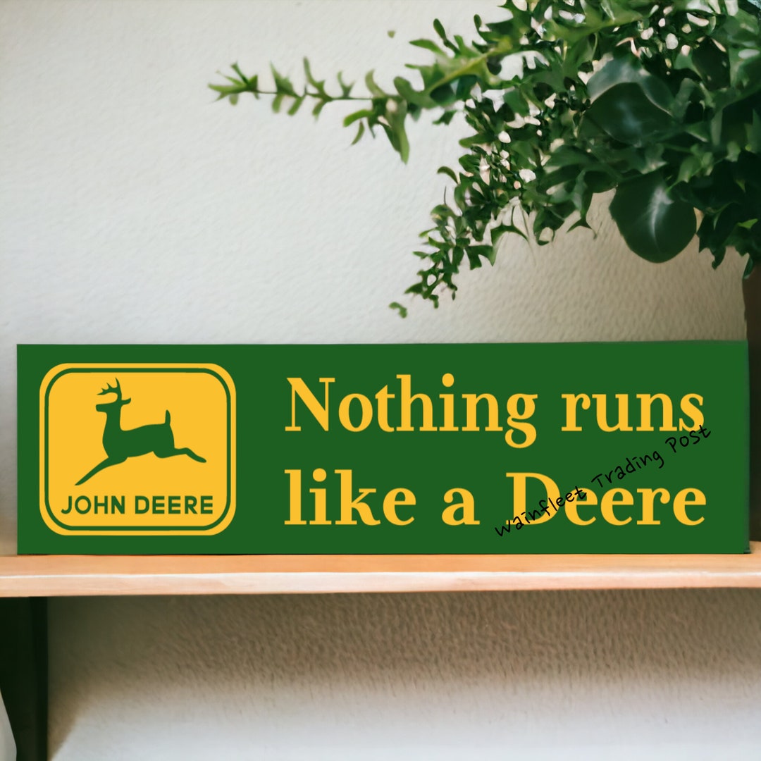 John Deere Sign Nothing Runs Like a Deere Etsy
