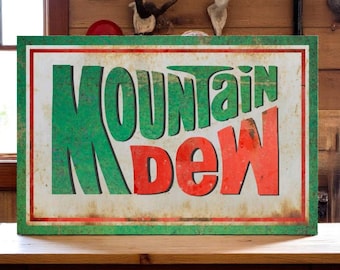 Retro Mountain Dew Sign Rustic Wall Decor