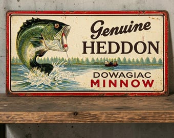Heddon Dowagiac Minnow Fishing Sign – Rustic Aluminum Man Cave & Hunt Camp Decor