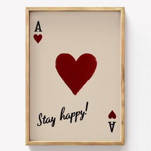 Ace of Hearts Printable Wall Art, Stay Happy Quote, Minimalist Positive Card Decor, Modern Red Heart Poster