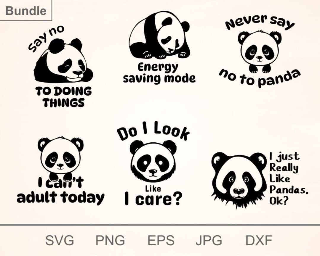 Panda Bundle With Cute Phrases Svg, Never Say No to Panda Svg, Energy ...