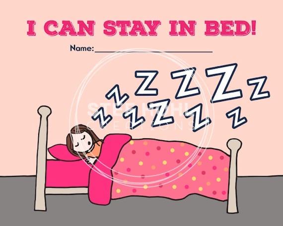 Stay In Bed Chart