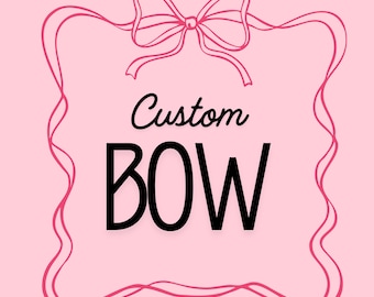 Custom Bow