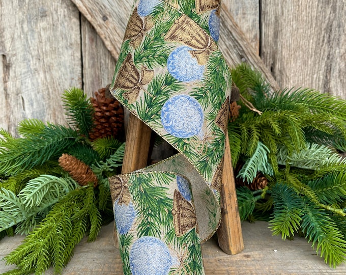 4" Christmas Ribbon with Blue Ornaments & Gold Bells, Holiday Wired Ribbon, Pine Greenery Ribbon, Rustic Christmas Ribbon