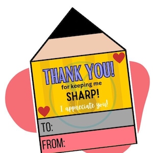 Thank You for Keeping me Sharp, Thank you teacher, teacher valentine, teacher card, teacher appreciation, pencil thank you