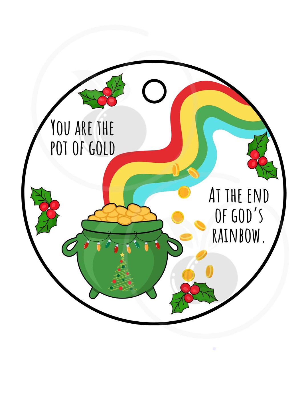 You Are the Pot of Gold at the End of God’s Rainbow Tag, Religious ...
