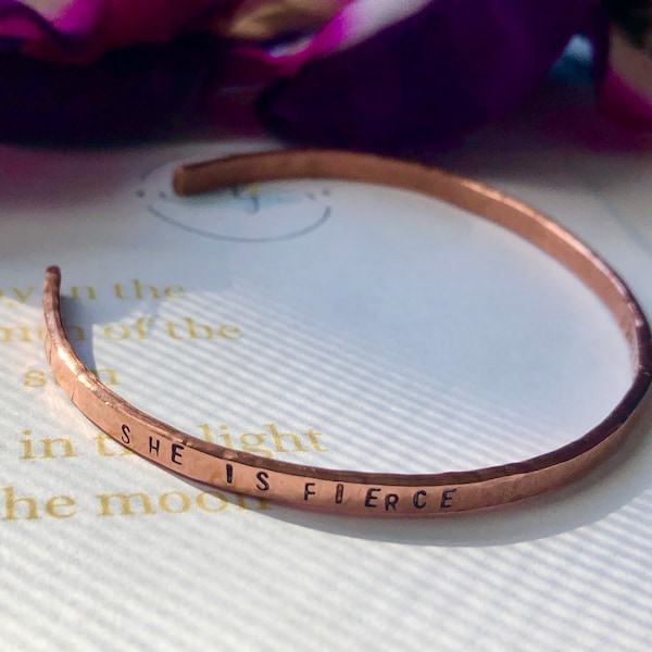 PERSONALIZED Minimalist Copper She is fierce bracelet, hand-stamped bracelet,  cuff, mothers Day, encouragement, inspirational jewelry, love