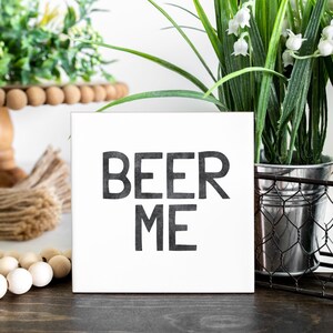 Beer Me Coasters, Alcohol Coasters, Beer Gifts for Him, Funny Fathers Day Gift from Son, Beer Lover Gifts, Dorm Decor, Man Cave Gifts