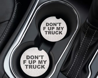 Posavasos para coche, no jodas mi camioneta, regalo para medias navideñas, regalo para él, regalo divertido, regalos por menos de 10 dólares, regalo para dueño de camioneta, regalo para compañero de trabajo