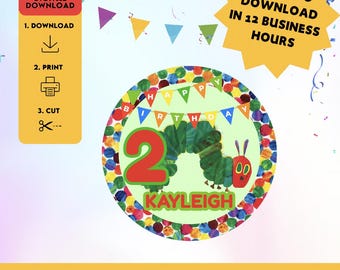 Digital Download File - Not Physical Topper - Print Yourself - Personalised The Very Hungry Caterpillar Inspired Theme Birthday Cake Topper