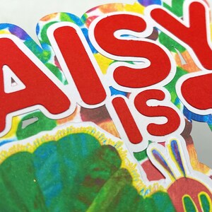 The Very Hungry Caterpillar Inspired Theme Birthday Party Cake Topper Decoration. Personalised / Custom Made with any Name & Age image 3