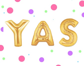 16" YAS balloons/banner. Congrats balloons. Celebration balloons. Retirement balloons. Letter balloons. WOOHOO. Party decor. Gold