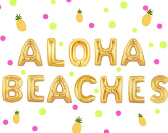 16" ALOHA BEACHES balloons/banner. Party Decor. flamingo party. luau party balloon. flamingle. flamingo decor.  ALOHA party supplY