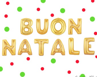 16" BUON NATALE balloons/banner. Christmas decor. Christmas party supplies. Christmas balloons. BUON natale balloon. feliz navidad decor