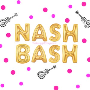 16&quot; Nash Bash Balloons. Nash Bash. Nash Bash Party. Nash Bash Bachelorette. Last bash in Nash. Nash Bash Banners. Nash Bash. Bachelorette