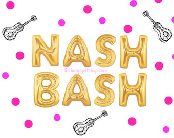 16" Nash Bash Balloons. Nash Bash. Nash Bash Party. Nash Bash Bachelorette. Last bash in Nash. Nash Bash Banners. Nash Bash. Bachelorette