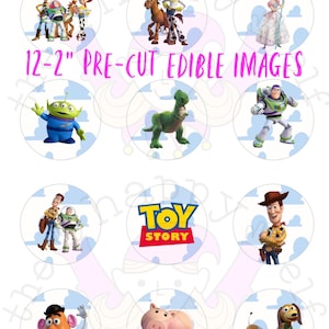 May include: A sheet of 12 pre-cut edible images featuring characters from the animated film "Toy Story." The images are circular, with a blue sky and cloud background. Characters include Woody, Buzz Lightyear, and others. Text reads "12-2" PRE-CUT EDIBLE IMAGES."