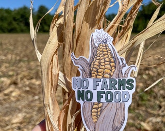 No Farms No Food color, sticker, decal, bumper sticker