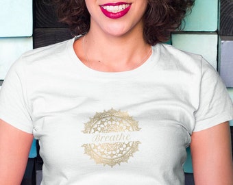 Heilen Sie T-Shirt - Breathe Sacred Geometry Mandala, Frauen Bella Canvas 100% Baumwolle | Bronze healing design | Fokus | Tägliche Erinnerung