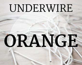 Orange Bra Underwires! Sizes 30- 56!