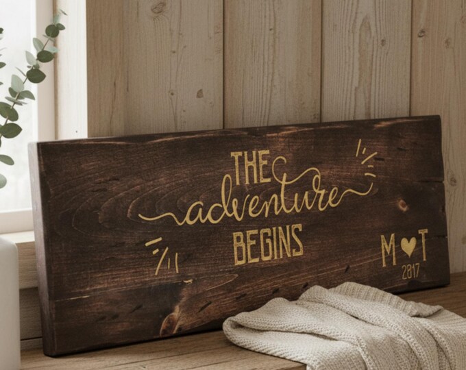 Personalized Rustic Wood Sign, Custom Engraved Wall Sign: The Adventure Begins - Farmhouse Style Decor, Housewarming and Couples Gift